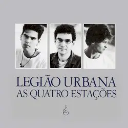 As Quatro Estações by Legião Urbana