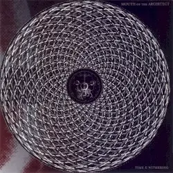 Time & Withering by Mouth of the Architect