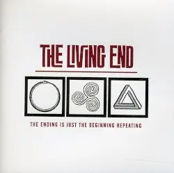 The Ending Is Just the Beginning Repeating by The Living End