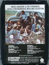 Totally Instrumental With One Exception by Merle Haggard and The Strangers