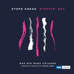 Steppin' Out by Steps Ahead