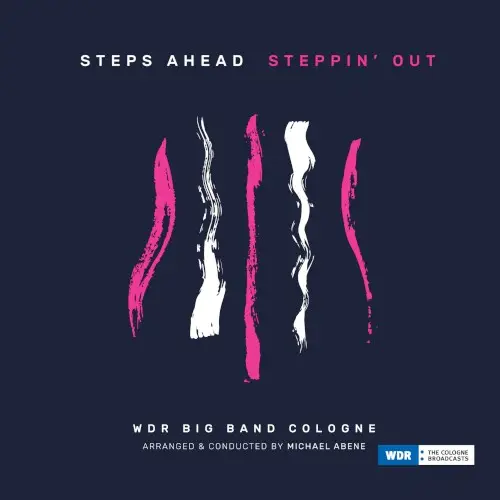 Steppin' Out by Steps Ahead