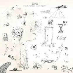 Human Error / Human Delight by SAVAK