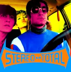 Oh Ah by Stereo Total