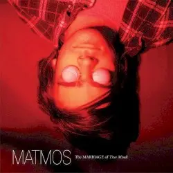 The Marriage of True Minds by Matmos