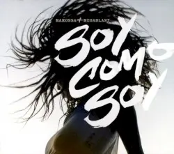 Soy como Soy by Makossa & Megablast