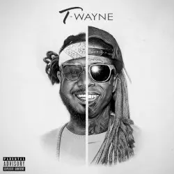 T-Wayne by T‐Pain & Lil Wayne