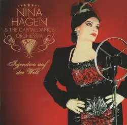 Irgendwo auf der Welt by Nina Hagen & The Capital Dance Orchestra