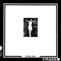 Yes Sir, I Will by Crass