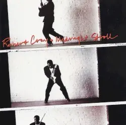Midnight Stroll by The Robert Cray Band featuring The Memphis Horns