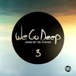We Go Deep, Saison 3 (Mixed by The Avener) by The Avener
