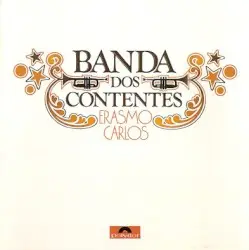Banda dos contentes by Erasmo Carlos