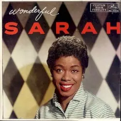 Wonderful Sarah by Sarah Vaughan