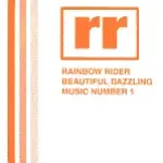 Rainbow Rider: Beautiful Dazzling Music No. 1 by Dance House Children