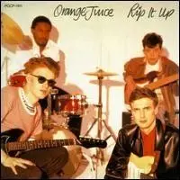 Rip It Up by Orange Juice