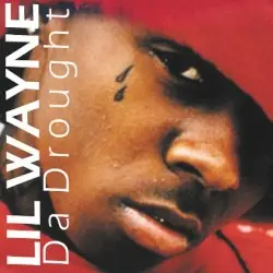 Da Drought by Lil Wayne
