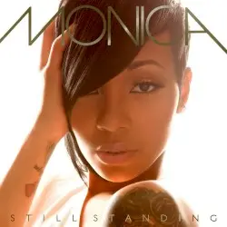 Still Standing by Monica