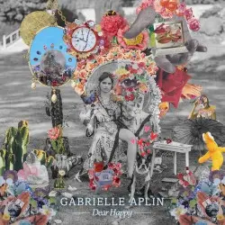 Dear Happy by Gabrielle Aplin