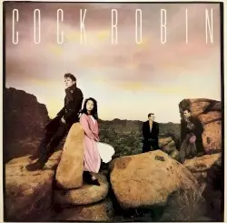 Cock Robin by Cock Robin