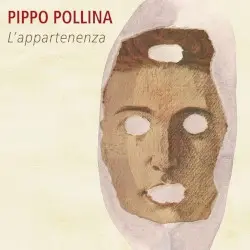 L'appartenenza by Pippo Pollina