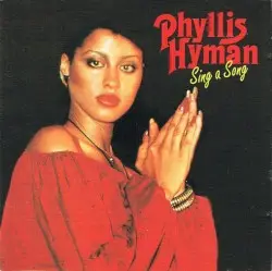 Sing a Song by Phyllis Hyman