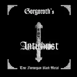 Antichrist by Gorgoroth