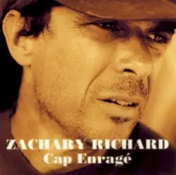 Cap Enragé by Zachary Richard