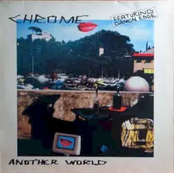 Another World by Chrome featuring Damon Edge