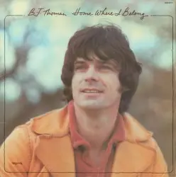 Home Where I Belong by B.J. Thomas