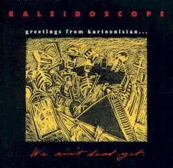 Greetings From Kartoonistan… by Kaleidoscope