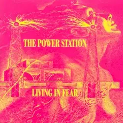 Living in Fear by The Power Station