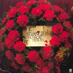 No More Heroes by The Stranglers