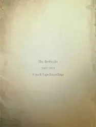 4-track Tape Recordings by The Brobecks