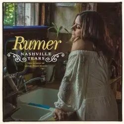 Nashville Tears: The Songs of Hugh Prestwood by Rumer