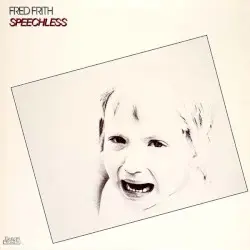 Speechless by Fred Frith