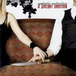 A Violent Emotion by Aesthetic Perfection
