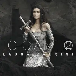 IO CANTO 2 by Laura Pausini
