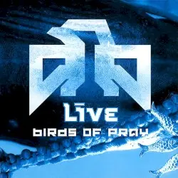 Birds of Pray by Lïve
