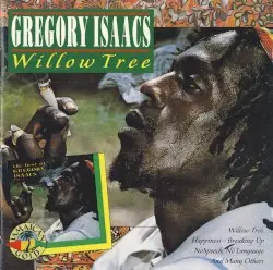 Willow Tree by Gregory Isaacs