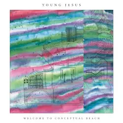 Welcome to Conceptual Beach by Young Jesus