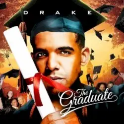 The Graduate by Drake