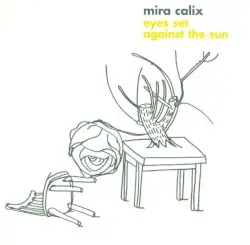 Eyes Set Against the Sun by Mira Calix