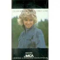 Clearly Love by Olivia Newton‐John