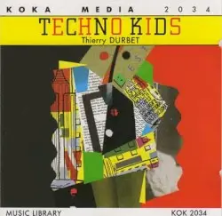 Techno Kids by Thierry Durbet & Laurent Thierry-Mieg