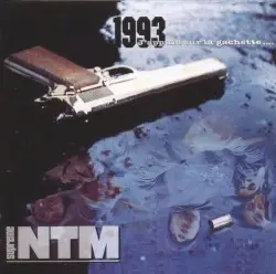 1993... J'appuie sur la gâchette by Suprême NTM
