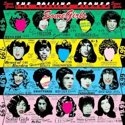 Some Girls by The Rolling Stones