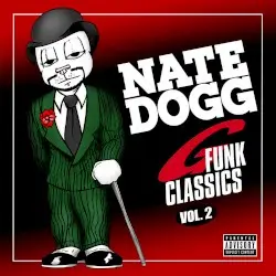 G‐Funk Classics, Vol. 2 by Nate Dogg