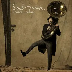 Vinagre y rosas by Joaquín Sabina