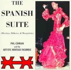 The Spanish Suite by Phil Cohran & The Artistic Héritage Ensemble