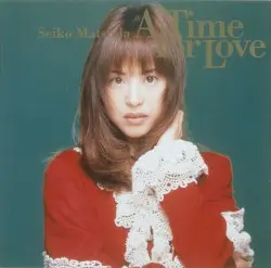 A Time for Love by 松田聖子
